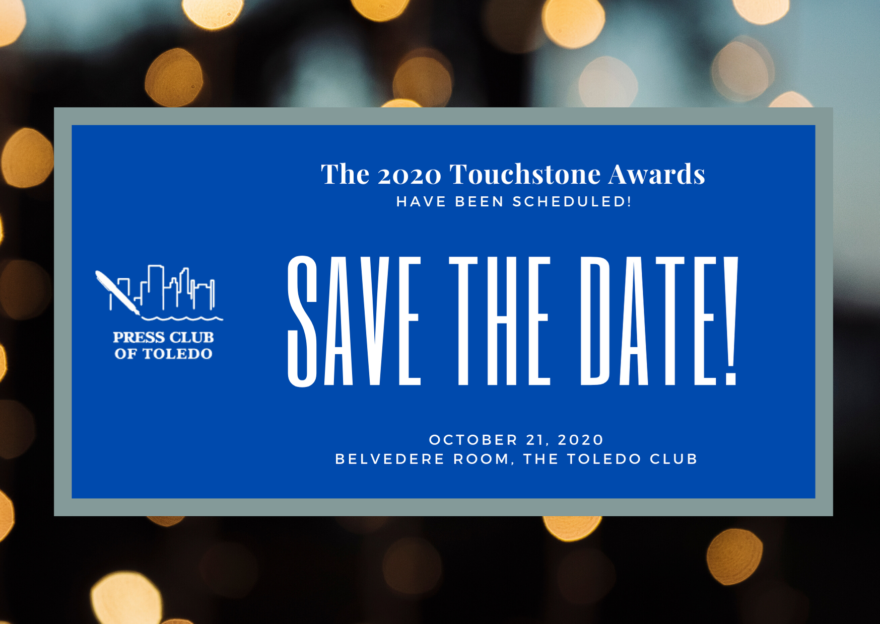 Touchstone 2020 Date Announced! | Press Club of Toledo
